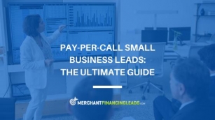 Pay-Per-Call Small Business Leads: The Ultimate Guide