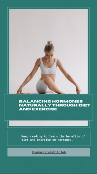 Balancing Hormones Naturally Through Diet And Exercise