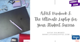ASUS Vivobook S: The Ultimate Laptop For Your Student Success