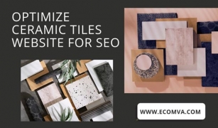Optimize Ceramic Tiles Websites For SEO
