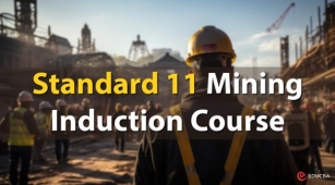 Standard 11 Mining Induction Course