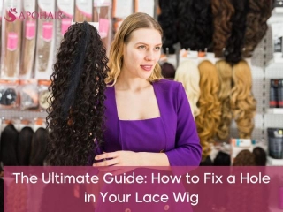 The Ultimate Guide: How To Fix Hole In Lace Wig