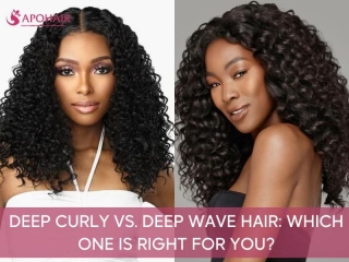 Deep Curly Vs Deep Wave: Which One Is Better?