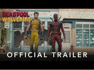 Official Trailer For Deadpool & Wolverine