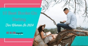 10 Best Books On Dating For Women In 2024