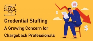 Credential Stuffing: A Growing Concern For Chargeback Professionals