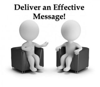 Deliver An Effective Message
