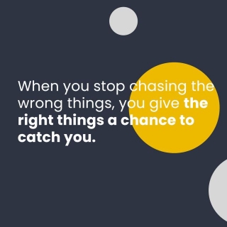 Once You Stop Chasing