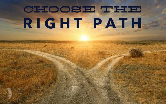 Choose The Right Path