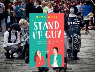 Stand Up Guy By Nina Kaye #RomanticComedy Set In #Edinburgh #FridayReads #Relationships @NinaKayeAuthor