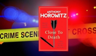 Close To Death (Hawthorne & Horowitz Mysteries Book 5) By Anthony Horowitz #CrimeFiction #Mystery #FridayReads