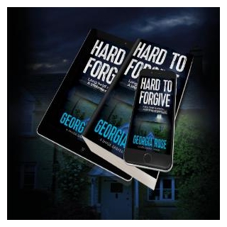 Hard To Forgive (A Shade Darker #3) By Georgia Rose #Psychological #DomesticThriller @GeorgiaRoseBook #BookX