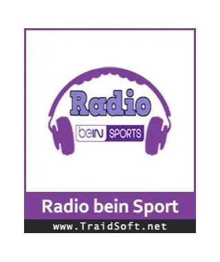 أفضل راديو بين سبورت 2024 Radio Bein Sport بدون تايم شيفت