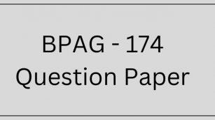 BPAG 174 Question Paper 2024 PDF Download