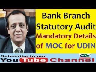 UDIN For Audit Report For Statutory Audit Of Bank Branches - Mandatory Details