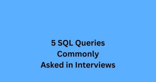 SQL Interview Success: Unlocking The Top 5 Frequently Asked Queries