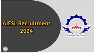 AIESL Recruitment 2024 | Apply For 40 Aircraft Technician Vacancies