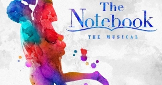 New Soundtracks: THE NOTEBOOK - THE MUSICAL (Original Broadway Cast Recording)