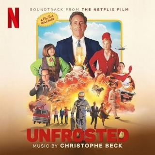 New Soundtracks: UNFROSTED (Christophe Beck)