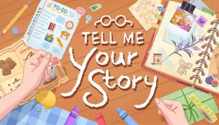 New Games: TELL ME YOUR STORY (PC, Nintendo Switch)