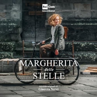 New Soundtracks: MARGHERITA DELLE STELLE (Ginevra Nervi)