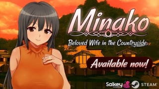 New Games: MINAKO - BELOVED WIFE IN THE COUNTRYSIDE (PC) - JRPG