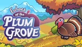 New Games: ECHOES OF THE PLUM GROVE (PC) - Farm Simulator