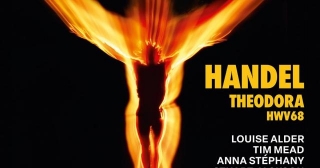 New Album Releases: HANDEL - THEODORA, HWV 60 (Louise Alder, Tim Mead, Jonathan Cohen, Arcangelo)