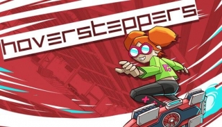New Games: HOVERSTEPPERS (PC) - Freestyle Hoverboard Skating Game