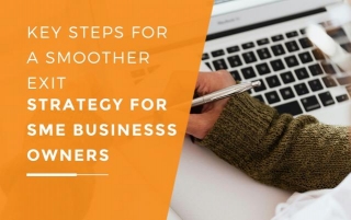 Key Steps For A Smoother Exit Strategy For SME Business Owners
