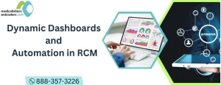 Dynamic Dashboards And Automation In RCM