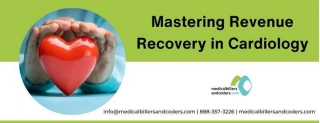 Mastering Revenue Recovery In Cardiology