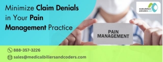Minimize Claim Denials In Your Pain Management Practice