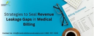 Strategies To Seal Revenue Leakage Gaps In Medical Billing
