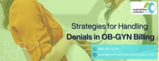 Strategies For Handling Denials In OB/GYN Billing