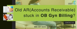The Importance Of Addressing Old AR In OB/GYN Billing