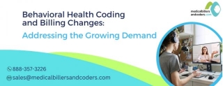 Behavioral Health Coding And Billing Changes: Addressing The Growing Demand