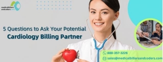 5 Questions To Ask Your Potential Cardiology Billing Partner