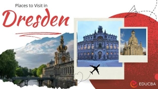 Places To Visit In Dresden