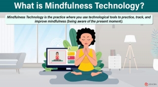 Mindfulness Technology