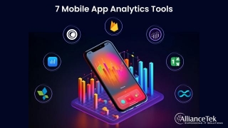 7 Mobile App Analytics Tools In 2024