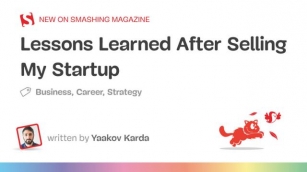 Lessons Learned After Selling My Startup