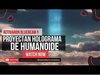 ACTIVAN BLUEBEAM: Proyectan Humanoide Holograma En California