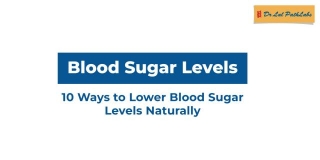 10 Ways To Manage Blood Sugar Naturally