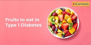 9 Fruits To Eat In Type 1 Diabetes