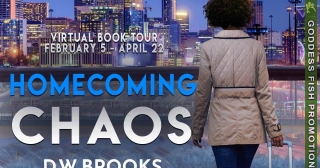 Virtual Book Tour - Highlighting D.W. Brooks, Author Of Home Coming Chaos