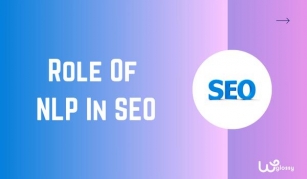 The Role Of NLP In SEO – Semantic SEO Explained!