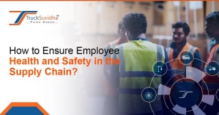 How To Ensure Employee Health And Safety In The Supply Chain