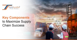 Key Components To Maximize Supply Chain Success