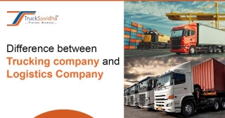 Difference Between Trucking Company And Logistics Company